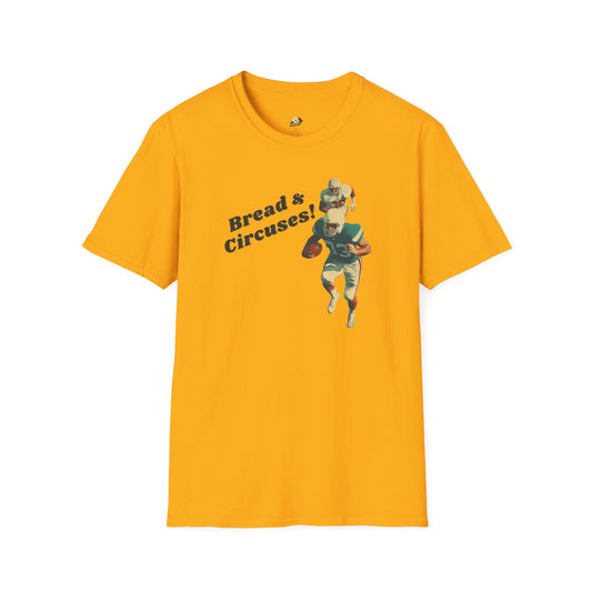 "Bread and Circuses" T-Shirt, Unisex